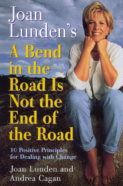A Bend In The Road Is Not The End Of The Road